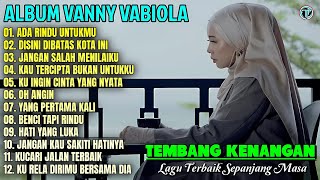 Download lagu Album Vanny Vabiaola || ADA RINDU UNTUKMU - OH ANGIN 💕💕 Lagu Kenangan Terbaik Sepanjang Masa mp3 Download lagu Album Vanny Vabiaola || ADA RINDU UNTUKMU - OH ANGIN 💕💕 Lagu Kenangan Terbaik Sepanjang Masa mp3