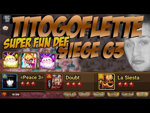 SIEGE G3 - Des defs avec Nebelung?! Au moins c'est fun !   P3 vs Doubt et La siesta
