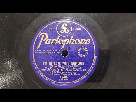 'I'm in love with someone', The Organ, the Dance Band and me (Billy Thorburn)
