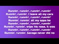 21 Savage X Metro Boomin Runnin Lyrics