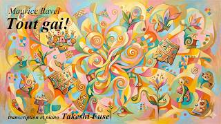 Download lagu 【Remaster】Maurice Ravel – Tout gai!「何と楽しい！」 mp3