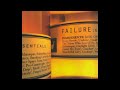 Failure - Let It Drip (Demo)