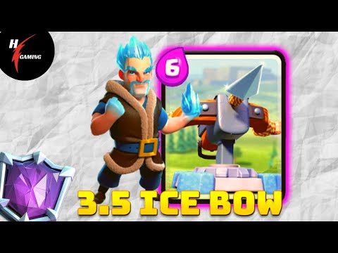 Ice Bow 3.5 Deck - Clash Royale Top ladder Gameplay