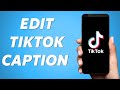 How to Edit a TikTok Video After Posting! (Full Guide)