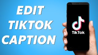 How to Edit a TikTok Video After Posting! (Full Guide)