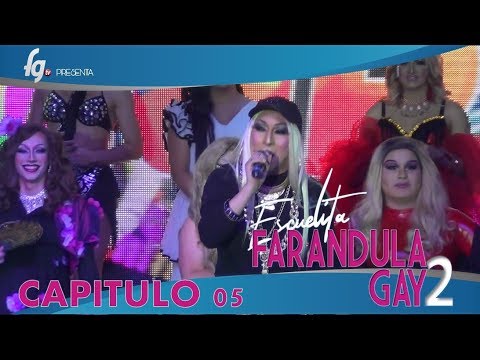 CAP 05 / TEMP 02 ESCUELITA 2 FG - CANAL FARANDULA GAY