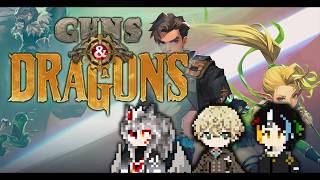 【#gunsanddragons】おなじみのガンドラの時間です。【#Vtuber いつもの3人コラボ】