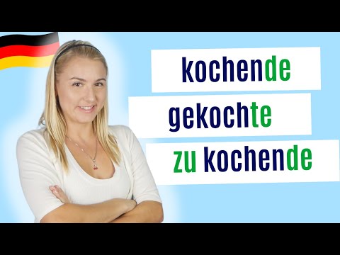 Partizip I oder II? Grammatik einfach erklärt B2/C1