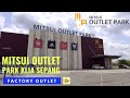Mitsui Outlet Park, KLIA Sepang | Factory Outlet Mall