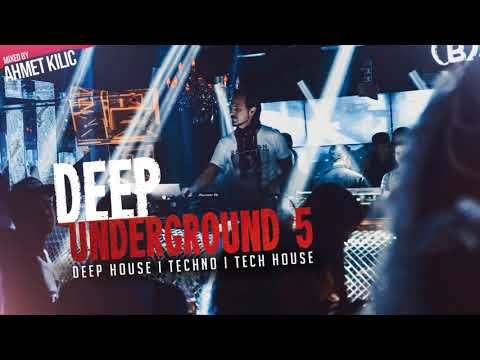 DEEP UNDERGROUND 5 - AHMET KILIC