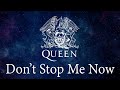 Queen - Don't Stop Me Now  |  EPIC VERSION