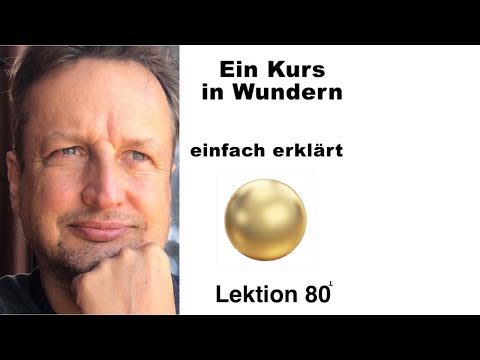 Ein Kurs in Wundern * EKIW * Lektion 80 * Probleme gibt es nicht mehr