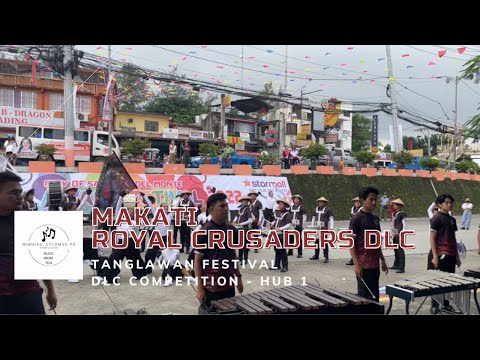Makati Royal Crusaders - Hub 1 | Tanglawan Festival Drum and Lyre Competition 2022