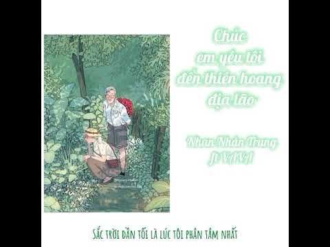[Vietsub] Chúc em yêu tôi đến thiên hoang địa lão - Nhan Nhân Trung ft VAVA