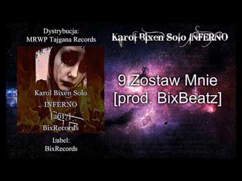 KBS - Zostaw Mnie [prod. BixBeatz] || INFERNO [2017]