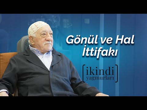 Alliance of Hearts and State | Afternoon Rains | M. Fethullah Gülen Hocaefendi