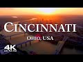CINCINNATI 🇺🇸 Drone Aerial 4K 2024 | OHIO USA United States of America