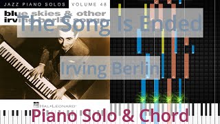 🎹The Song Is Ended, Solo &amp; Chord, Irving Berlin, Synthesia Piano