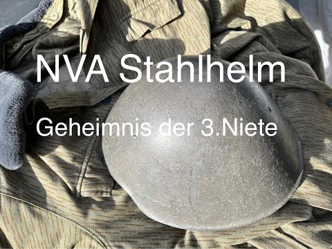 Der NVA Stahlhelm Geheimnis der 3  Niete