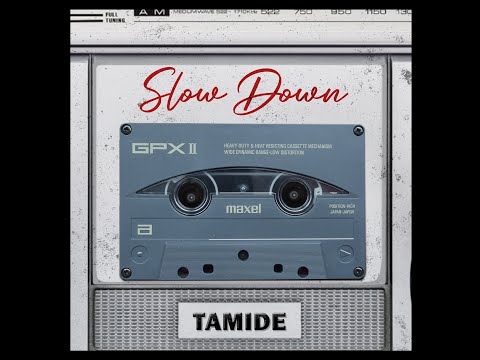 Tamide - Slow Down (Official Visualizer)