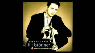 Till Brönner &amp; DSO Berlin - Ich bin von Kopf bis Fuß auf Liebe eingestellt