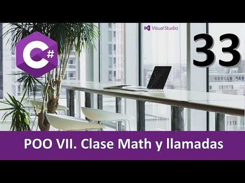 Curso C POO VII Llamadas y clase Math Vídeo 33