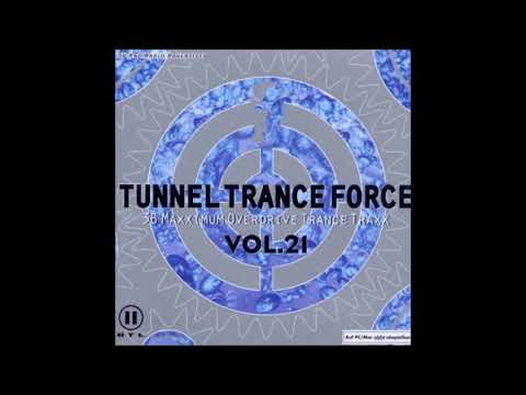 Tunnel Trance Force Vol. 21 CD 1