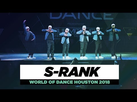 S-RANK | World of Dance Houston 2018 | #WODHTOWN18
