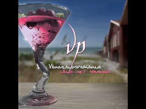 VÄRMLANDSPOJKARNA "Hon har allt" - från ep:n "Lång het sommar" (21 Juni 2010)