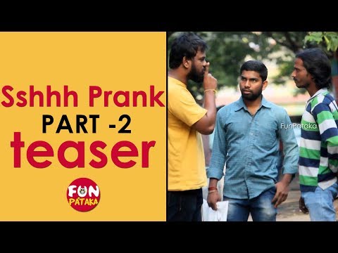 Sshhh Prank Part-2 TEASER | Pranks in Telugu | Pranks in Hyderabad 2018 | FunPataka Video