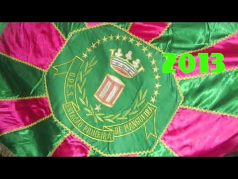 8/12 Estação Primeira de Mangueira - 2013 Samba Enredo