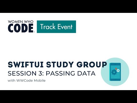 SwiftUI Study Group - Session 4: Passing Data