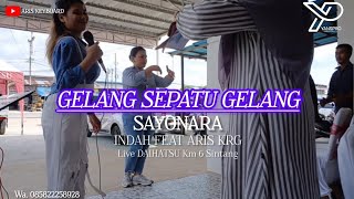 Download lagu SAYONARA - GELANG SIPATU GELANG || INDAH FEAT ARIS KRG || LIVE DAIHATSU PAL 6 mp3 Download lagu SAYONARA - GELANG SIPATU GELANG || INDAH FEAT ARIS KRG || LIVE DAIHATSU PAL 6 mp3