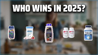 The Top 5 Best Antacid Tablets in 2025 - Must Watch Before B