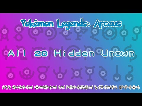 Where to Find all 28 Hidden Unown (Pokémon Legends: Arceus)