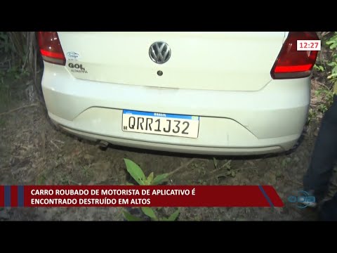Carro de motorista de aplicativo é encontrado destruído em Altos 19 02 2021
