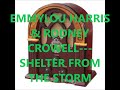 EMMYLOU HARRIS & RODNEY CROWELL   SHELTER FROM THE STORM