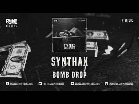 Synthax - Bomb Drop (Pijn!005)