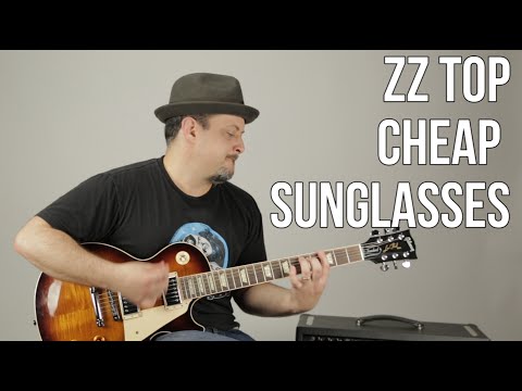 ZZ Top Cheap Sunglasses Guitar Lesson + Tutorial