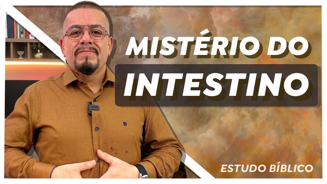 O intestino e as 5 emoções básicas - Estudo Bíblico e Teológico