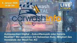 carwashinfo LIVE Folge 154 – carwash Digital