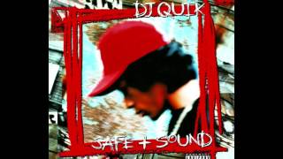 DJ Quik - Safe + Sound (Full Album)