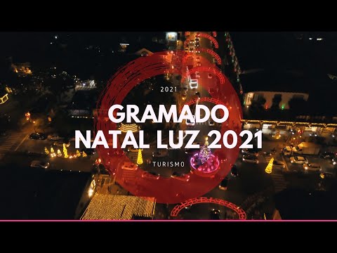GRAMADO NATAL LUZ DE 2021