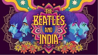 The Beatles and India trailer