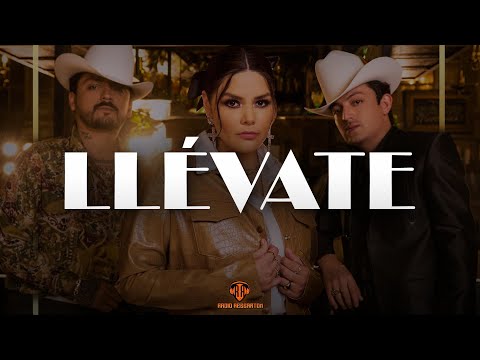 Yuridia, Los Dos Carnales - Llévate (Video Letra/Lyrics)