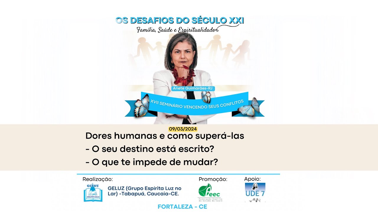 Seminário Vencendo seus Conflitos 2024 -Anete Guimarães - Bloco 4- parte 2