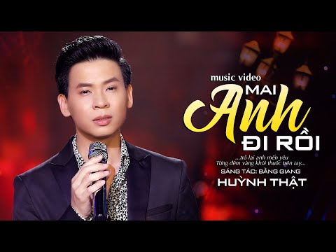 Thể hiện bởi Huỳnh Thật