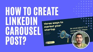How to create & publish LinkedIn carousel post? — Complete Tutorial