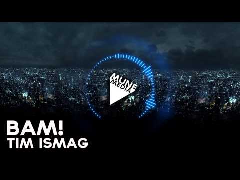 download lagu mp3 mp4 Bam Tim Ismag, download lagu Bam Tim Ismag gratis, unduh video klip Bam Tim Ismag