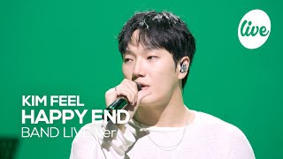 [4K] 김필(KIM FEEL) “HAPPY END” Band LIVE | it's Live